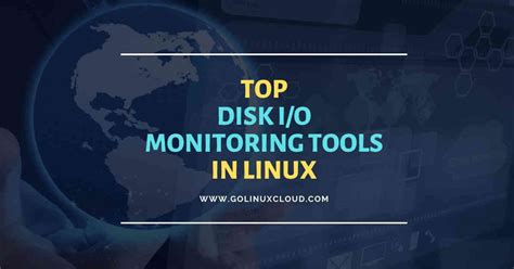 Top 15 tools to monitor disk IO performance with examples